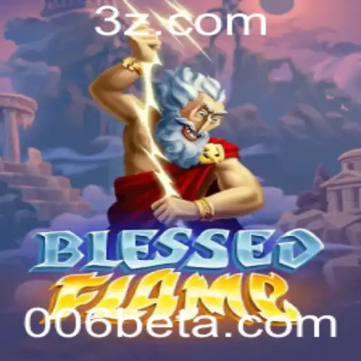 Explorando o Universo de BlessedFlame: A Nova Sensação de Entretenimento com 006bet