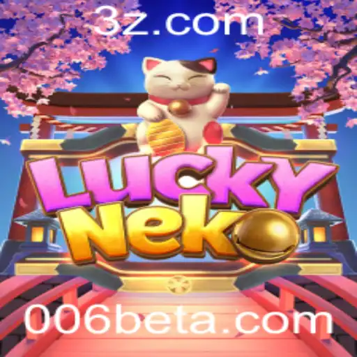 Descubra o Fascinante Mundo de LuckyNeko com 006bet
